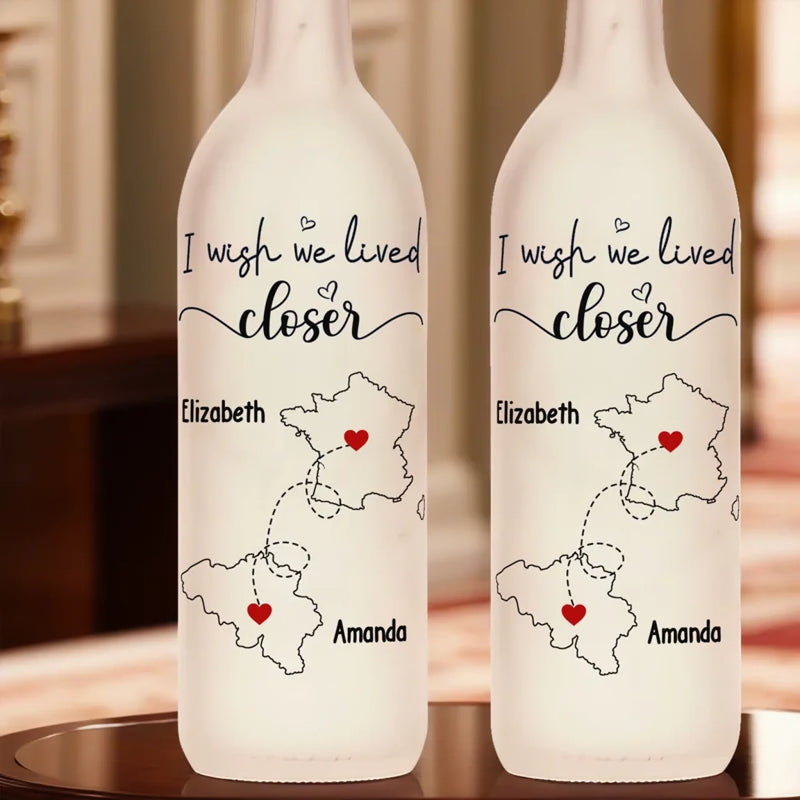 I Long For Us To Be Nearer - Bestie Personalized Custom Bottle Lamp - Gift For Best Friends, BFF, Sisters