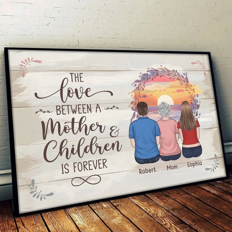 Forever Wrapped In A Mother’s Love - Family Personalized Custom Horizontal Poster - Gift For Mom