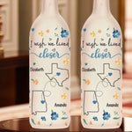 Wish You Were Here - Bestie Personalized Custom Bottle Lamp - Gift For Best Friends, BFF, Sisters