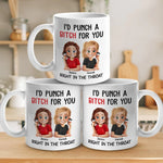 I’d Do The Unthinkable For You - Bestie Personalized Custom Mug - Gift For Best Friends, BFF, Sister
