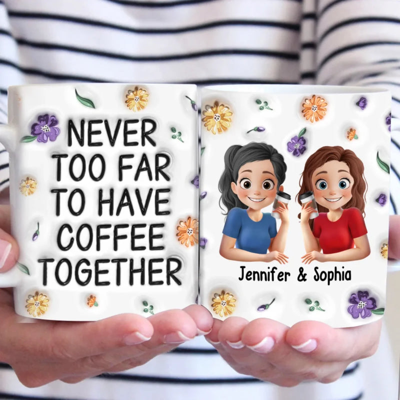True Friendship Stands The Test Of Time - Bestie Personalized Custom 3D Inflated Effect Printed Mug -  Gift For Best Friends, BFF, Sisters