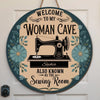 Welcome To My Woman Cave - Family Personalized Custom Shaped Home Decor Wood Sign - House Warming Gift For Yourself, Best Friends, Siblings, Family Members