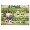A Crazy Plant Lady And Her Spoiled Rotten Dog Live Here - Dog Personalized Custom Home Decor Metal Sign - House Warming Gift For Pet Owners, Pet Lovers