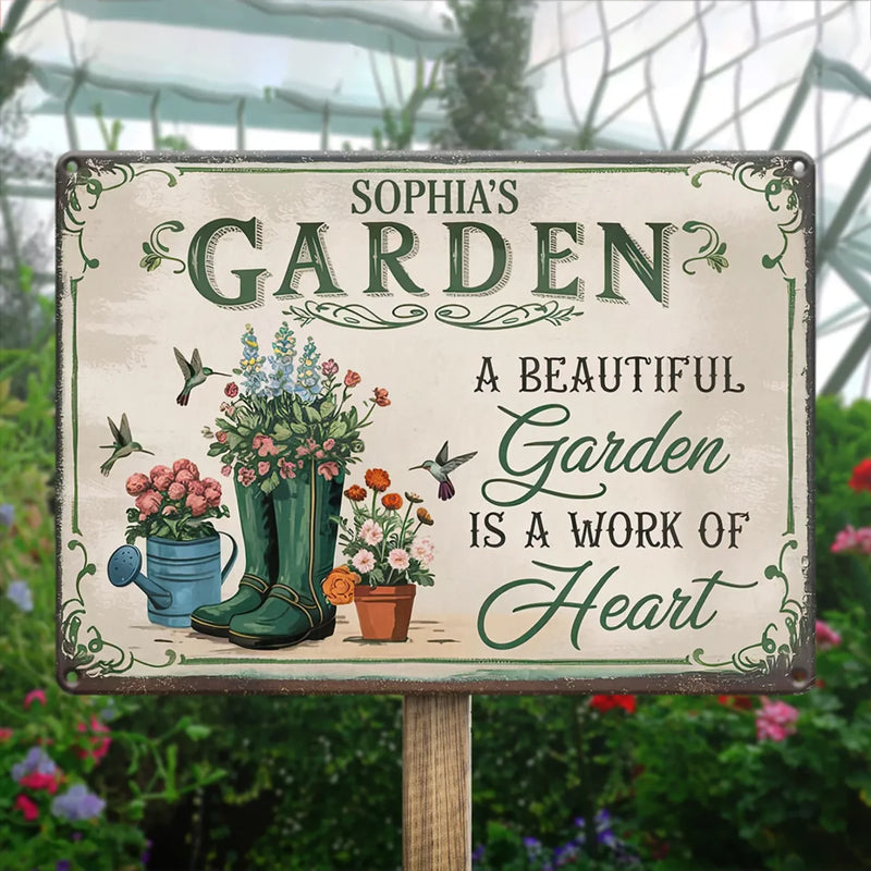 Beautiful Garden Is A Work Of Heart - Family Personalized Custom Home Decor Metal Sign - Gift For Gardeners