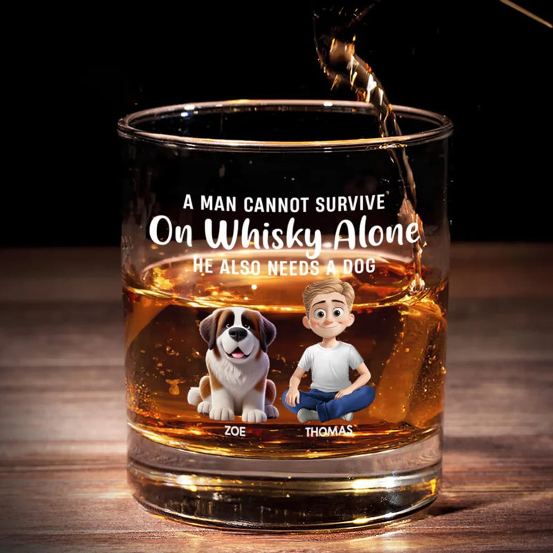 A Man Cannot Survive On Whiskey Alone - Dog Personalized Custom Whiskey Glass - Gift For Pet Owners, Pet Lovers