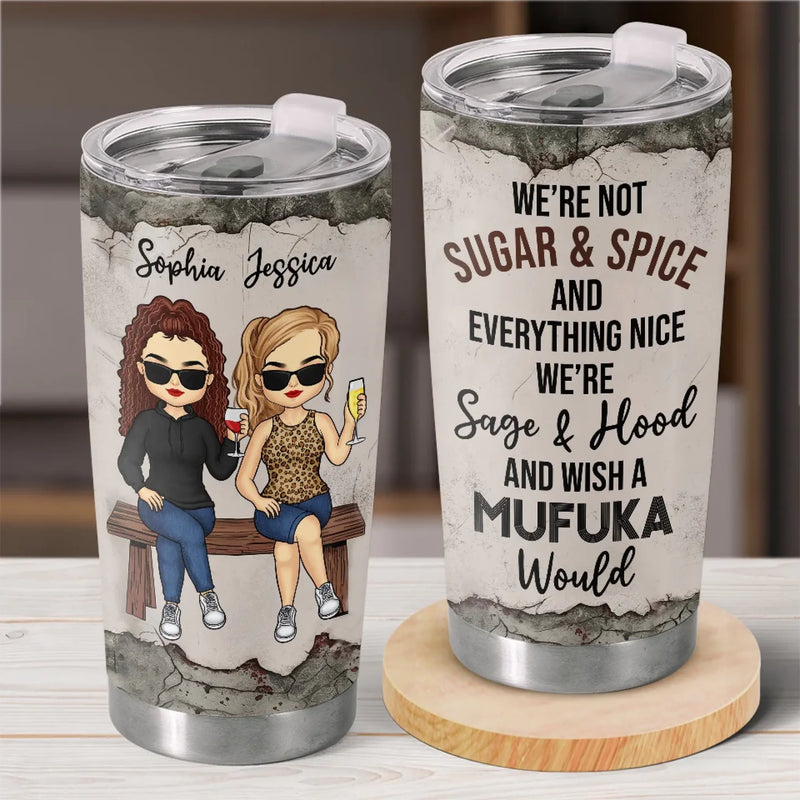 Having A Sister Means You Always Have Backup - Bestie Personalized Custom Tumbler -  Gift For Sisters, Best Friends, BFF