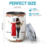 Never Forget How Amazing You Are - Family Personalized Custom Wine Tumbler -  Gift For Mom, Daughter