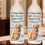 Custom Photo Your Light Will Always Shine In My Heart - Memorial Personalized Custom Bottle Lamp - Sympathy Gift For Pet Owners, Pet Lovers