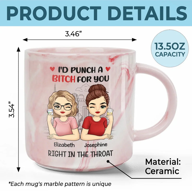 I’d Do Anything For You - Bestie Personalized Custom Marble Mug - Gift For Best Friends, BFF, Sisters