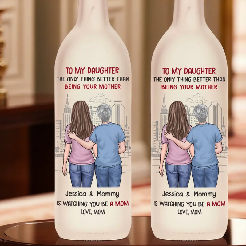Behind Every Strong Daughter Is A Truly Amazing Mom - Family Personalized Custom Bottle Lamp - Gift For Daughter, Mom