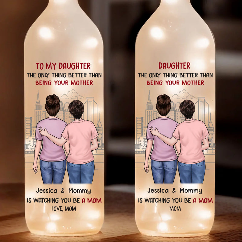Behind Every Strong Daughter Is A Truly Amazing Mom - Family Personalized Custom Bottle Lamp - Gift For Mom, Daughter