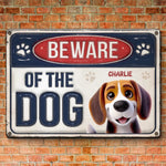 Beware Of The Dog - Dog Personalized Custom 3D Inflated Effect Printed Home Decor Metal Sign - House Warming Gift For Pet Owners, Pet Lovers