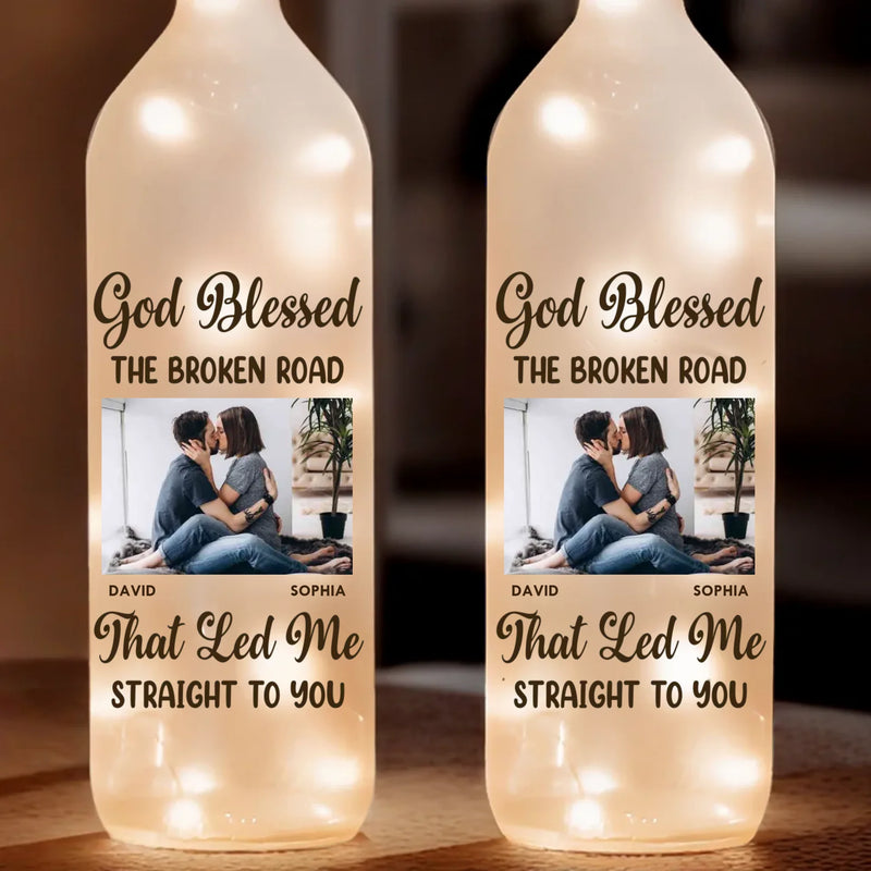 That Led Me Straight To You - Couple Personalized Custom Bottle Lamp - Gift For Husband Wife