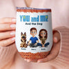 Juste toi, moi et mes amis à quatre pattes - Verre à vin personnalisé pour couple - Cadeau pour mari, femme, anniversaire, propriétaires d'animaux, amoureux des animaux