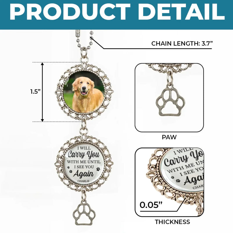 Custom Photo Forever In My Heart - Memorial Personalized Custom Metal Car Hanging Ornament With Charm - Sympathy Gift For Pet Owners, Pet Lovers