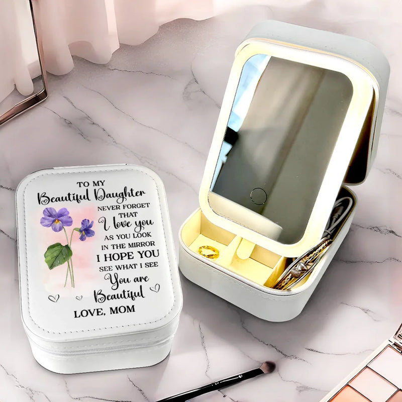 You Are My Beautiful Daughter - Family Personalized Custom Jewelry Box LED Makeup - Gift For Mom, Daughter