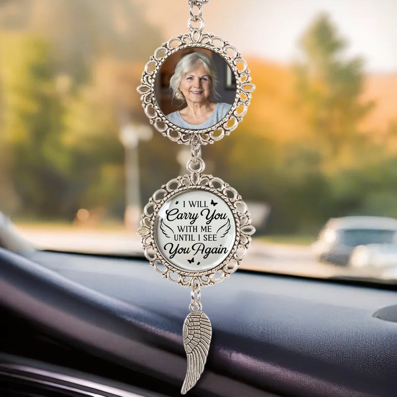 Custom Photo Your Love Lights My Way Until We Meet Again - Memorial Personalized Custom Metal Car Hanging Ornament With Charm - Sympathy Gift For Family Members