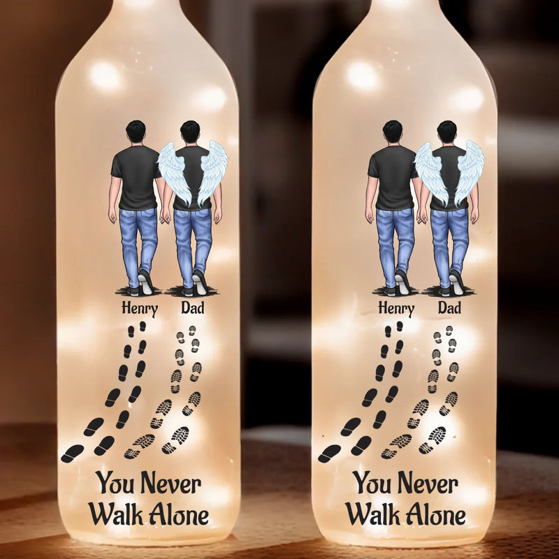 You Never Walk Alone - Memorial Personalized Custom Bottle Lamp - Sympathy Gift For Family Members