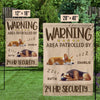 Area Patrolled By 24Hr Security - Dog Personalized Custom Flag - Gift For Pet Owners, Pet Lovers