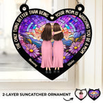 No One Loves Like A Mom - Family Personalized Window Hanging Suncatcher - Gift For Mom, Daughter