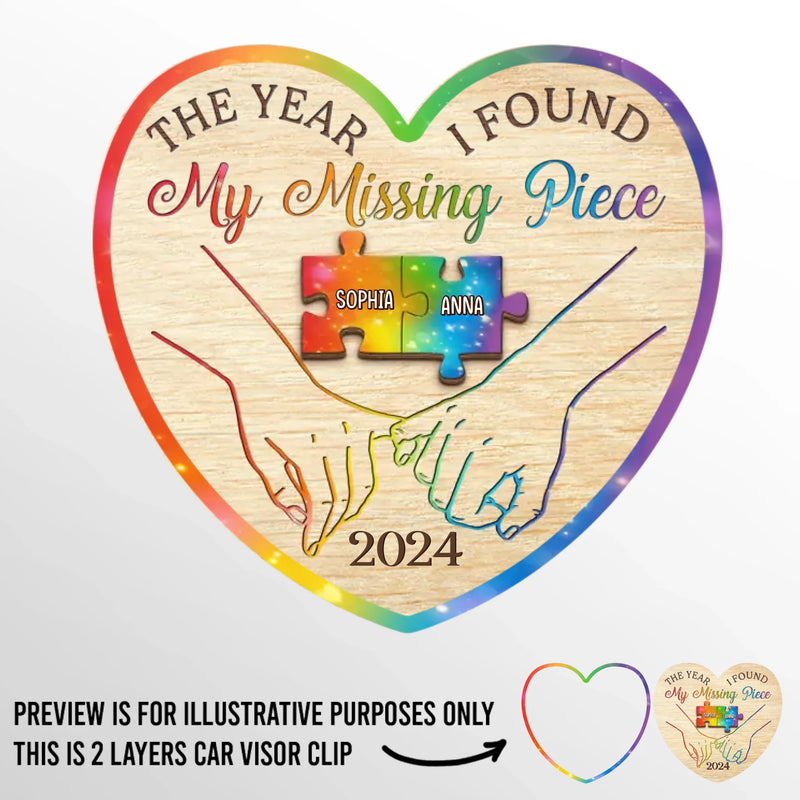 The Year I Found My Missing Piece - Couple Personalized Custom Car Visor Clip - Gift For Husband Wife, Anniversary, LGBTQ+