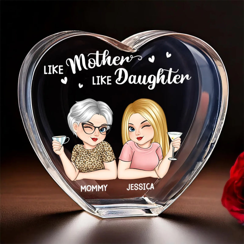 Like Mother Like Daughter - Family Personalized Custom 3D Crystal Heart Shaped - Mother's Day, Gift For Mom
