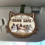Arrive Safe, Cuddle Later - Cat Personalized Custom Car Visor Clip - Gift For Cat Lovers