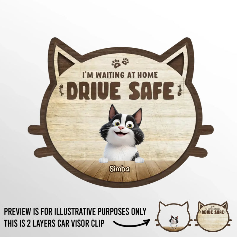Arrive Safe, Cuddle Later - Cat Personalized Custom Car Visor Clip - Gift For Cat Lovers