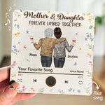 Unbreakable Love Between Mother And Daughter - Family Personalized Custom Music Fridge Magnet That Can Play Songs - Mother's Day Gift For Mom, Daughter