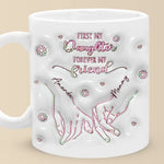 From My Hands To Yours, Always - Family Personalized Custom 3D Inflated Effect Printed Mug - Mother's Day, Gift For Mom, Daughter