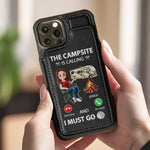 The Campsite Is Calling - Camping Personalized Custom Leather Flip Wallet Phone Case - Gift For Camping Lovers