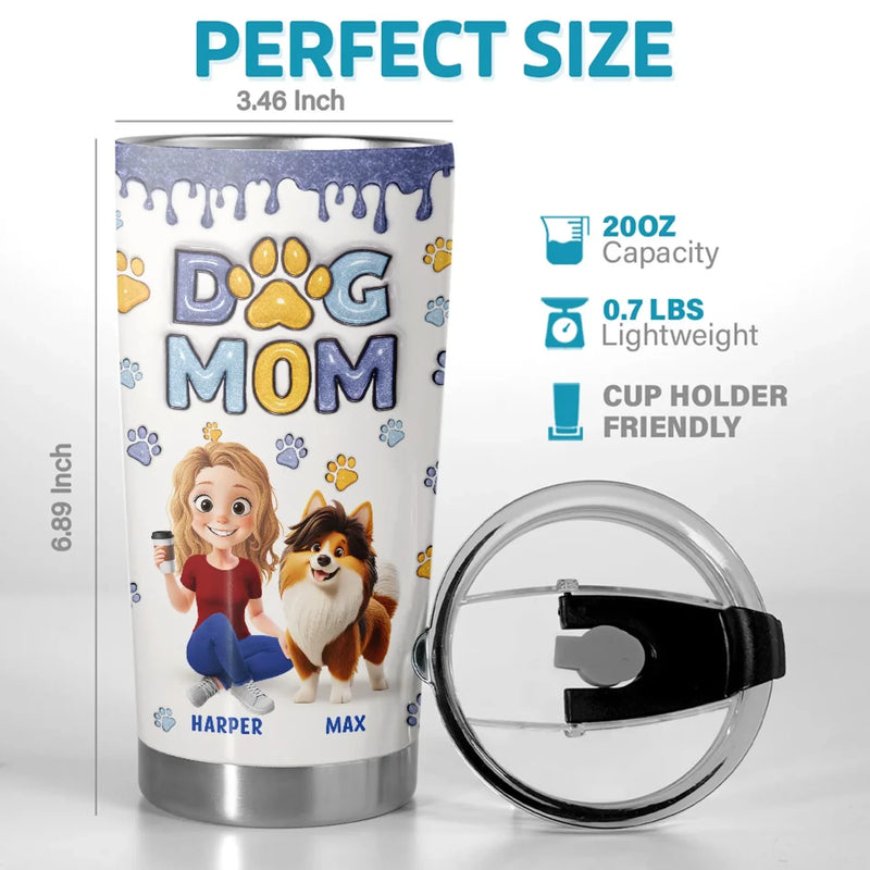 My Dog, My Best Friend - Dog Personalized Custom 3D Inflated Effect Printed Tumbler - Gift For Dog Lovers, Dog Moms