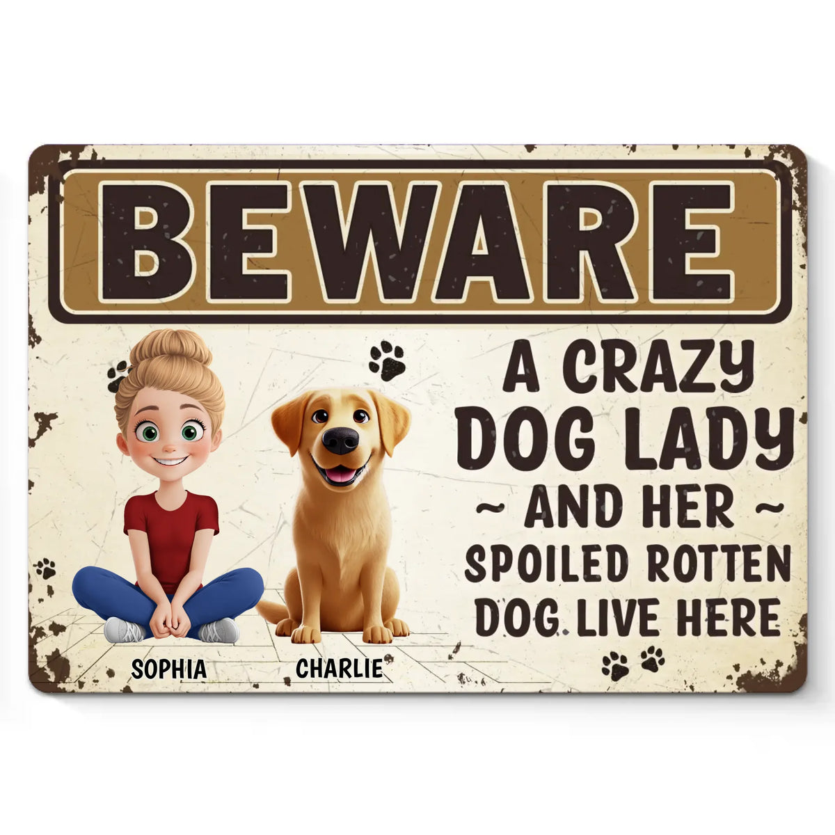 A House Is Not A Home Without A Dog - Dog Personalized Custom Home Decor Metal Sign - House Warming Gift For Pet Owners, Pet Lovers