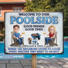 Welcome To Our Poolside, Where The Fun Never Stops - Couple Personalized Custom Home Decor Metal Sign - House Warming Gift For Husband Wife, Anniversary