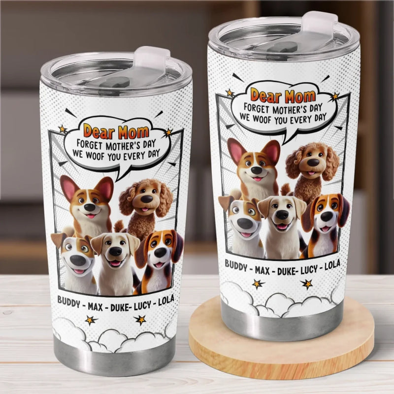 Our Love For You Is Fur-Ever - Dog Personalized Custom Tumbler - Gift For Pet Owners, Pet Lovers