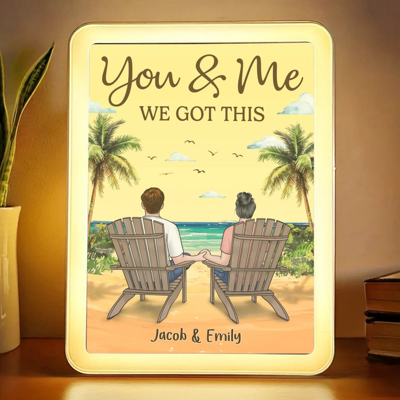 You And Me We Got This - Couple Personalized Custom LED Mirror Frame Lamp - Gift For Couple