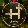 The True Happiness Of Christmas Is Gathering Around Nana - Family Personalized Custom Circle Glass Ornament - Christmas Gift For Grandma