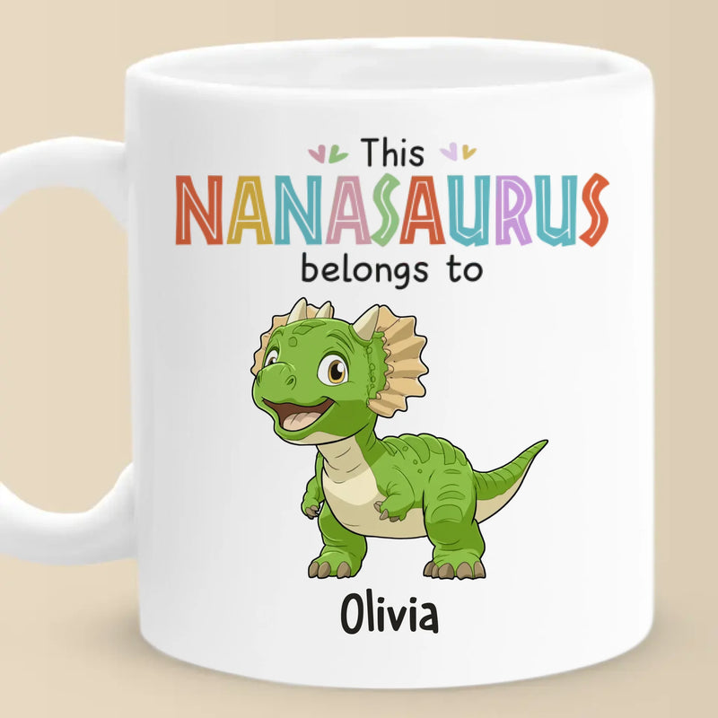 This Nanasaurus Roars With Love - Family Personalized Custom Mug - Mother's Day, Gift For Nana, Grandma, Mom