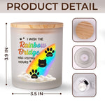 I Wish The Rainbow Bridge Had Visiting Hours - Memorial Personalized Custom Printed Glass Jar With LED Candle - Sympathy Gift For Dog Lovers, Cat Lovers