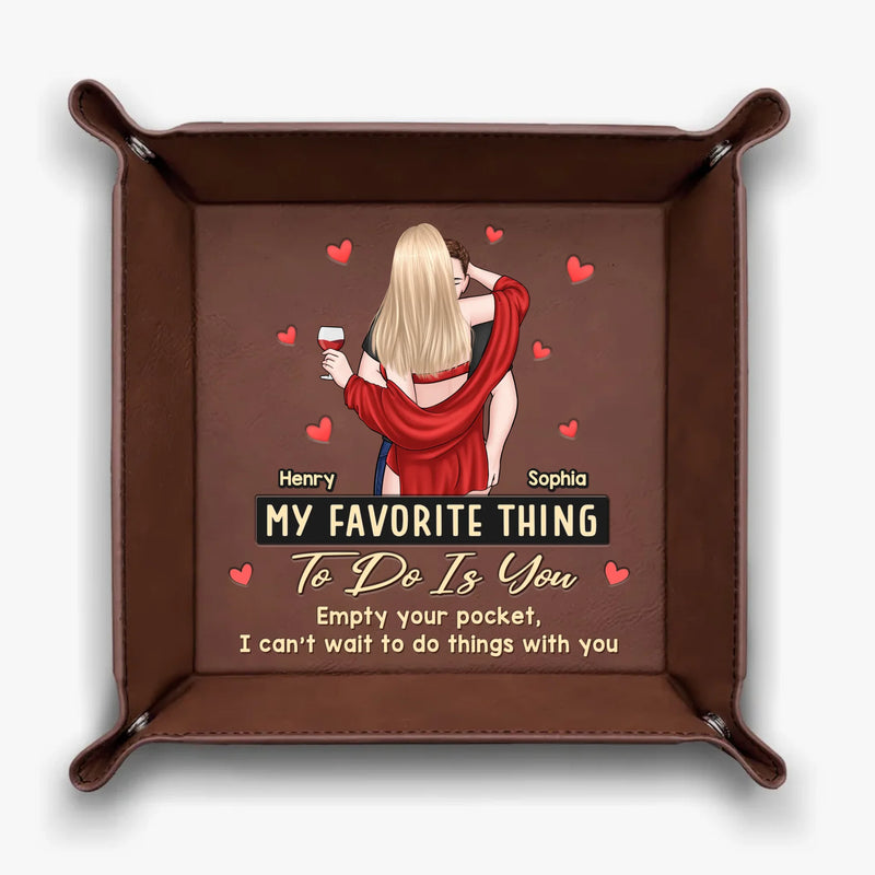 Nothing Better Than Time With You - Couple Personalized Custom Leather Valet Tray - Gift For Couple, Husband, Wife
