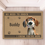 Forget Knocking, We Heard You A Mile Away - Dog Personalized Custom Home Decor Decorative Mat - House Warming Gift For Pet Owners, Pet Lovers