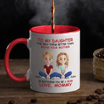My Greatest Joy, My Precious Daughter - Family Personalized Custom Accent Mug - Mother's Day, Gift For Mom, Daughter