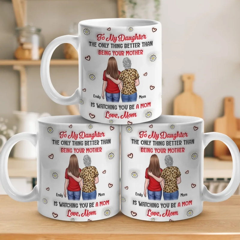 A Bond That Time Can’t Break - Family Personalized Custom 3D Inflated Effect Printed Mug - Mother's Day, Gift For Mom, Daughter