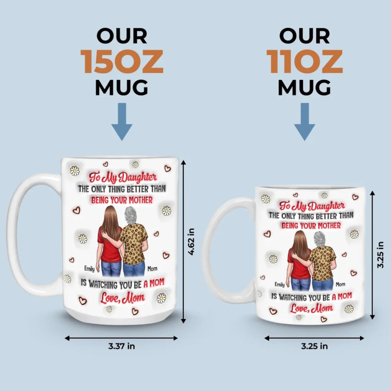 A Bond That Time Can’t Break - Family Personalized Custom 3D Inflated Effect Printed Mug - Mother's Day, Gift For Mom, Daughter