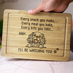 You Make It, I Watch It - Dog Personalized Custom Engraved Wooden Cutting Board - Gift For Dog Lovers