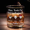 Thanks For The Save, Mom - Family Personalized Custom Whiskey Glass - Mother's Day, Gift For Mom