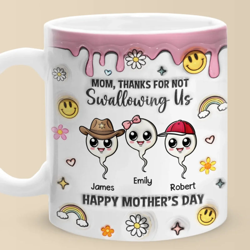Thanks For Choosing Motherhood - Family Personalized Custom 3D Inflated Effect Printed Mug - Mother's Day, Gift For Mom