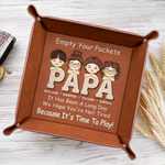 Pockets Empty, Hearts Full - Family Personalized Custom Leather Valet Tray - Father's Day, Gift For Dad, Grandpa