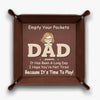 Pockets Empty, Hearts Full - Family Personalized Custom Leather Valet Tray - Father's Day, Gift For Dad, Grandpa