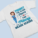 This Princess Wears Scrubs - Nurse Personalized Custom Unisex T-shirt, Premium T-shirt, Hoodie - Appreciation, Thank You Gift, Nurse Life, Doctor Life